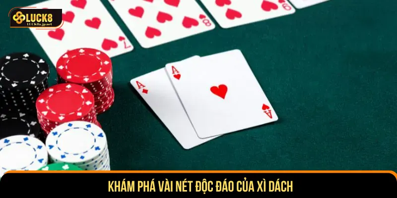 Khám phá game bài với cách chơi xì dách thắng lớn